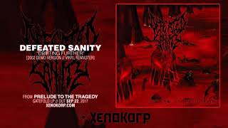 DEFEATED SANITY &quot;Drifting Further&quot; [bonus 2002 demo version]&quot;