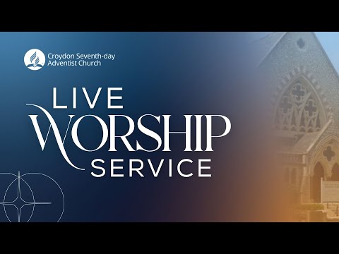 17 January 2026 - Croydon SDA Church Live Worship