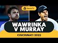 Stan Wawrinka vs Andy Murray Battle | Cincinnati 2022 Highlights