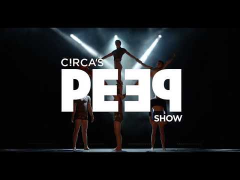 Circa's Peep Show, Underbelly Festival