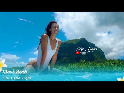 Maxi Rozh - Shut the light