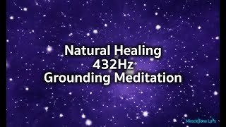 432Hz Earth Resonance Sleep Music | 2+ Hours Deep Grounding Meditation | 140 BPM Natural Healing