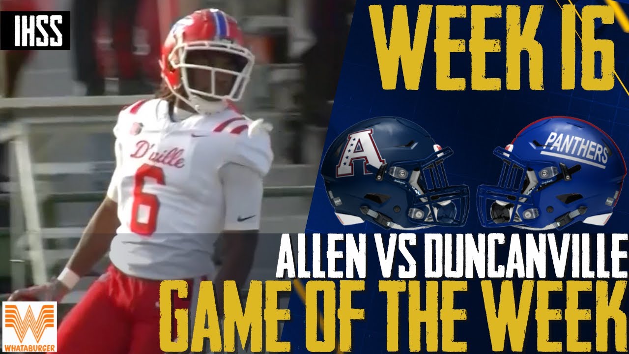 Duncanville Dominates Allen 31-9, Advances to State Championship