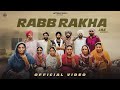 Rab Rakha Official Video Jaz Sandhu Sukhpreet Kaur Inder Chhajli New Punjabi Songs 2026