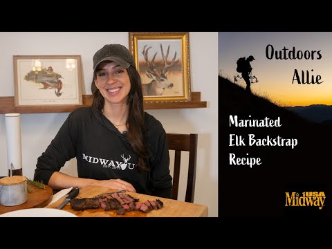 Marinated Elk Backstrap Recipe | Outdoors Allie