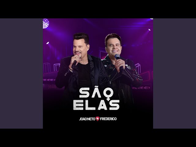 Música São Elas - João Neto e Frederico (2020) 