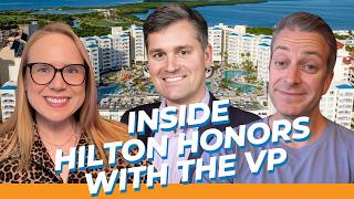 What's Next for Hilton Honors We Asked the VP.