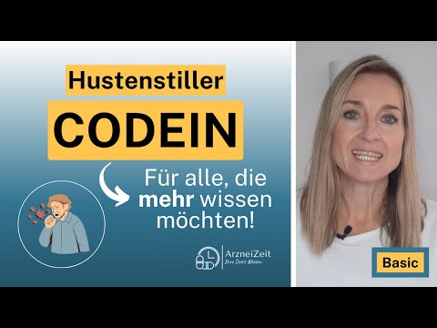 Codein Basic ➡️Das sollten Sie zur Einnahme Ihres Hustenstillers wissen! (kurz erklärt)