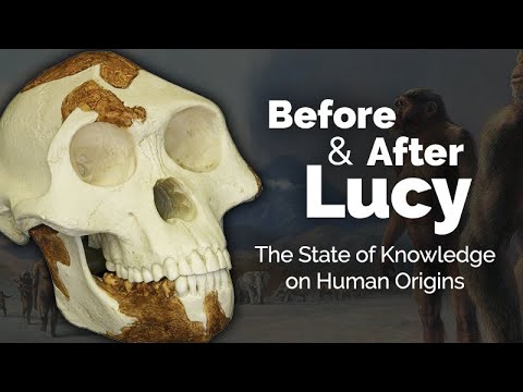 CARTA: Before Lucy: The State of Knowledge on Human Origins
