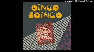 You Got Your Baby Back - Oingo Boingo