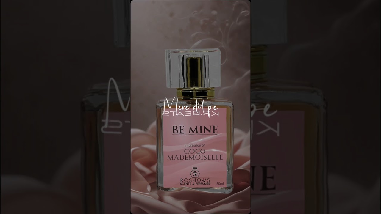 Be Mine. Impression of Coco Mademoiselle. Price Rs. 2350/- 50ml  #perfume #shorts