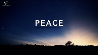 PEACE - 2 Hour of Piano Worship | Deep Prayer Music | Worship Music | My Prayer Time |Alone With God