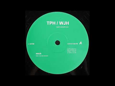 TPH & WJH - Weck