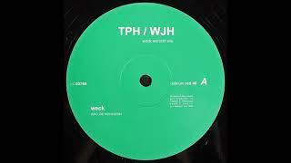 TPH & WJH - Weck