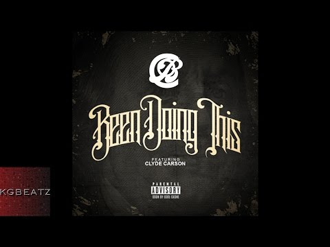 Clique Of Bruhs ft. Clyde Carson - Been Doin This [Prod. By DJ Official] [New 2015]