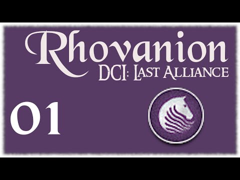 DCI: Last Alliance - Rhovanion 01, The Wait is Over