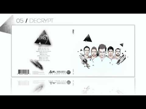 ERA 9 - Decrypt (Audio)