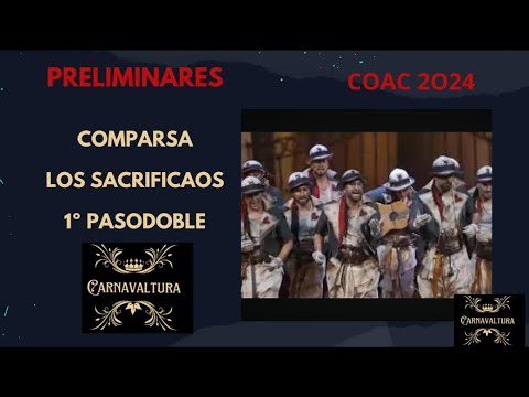1º PASODOBLE - SACRIFICAO AQUI OTRA VEZ - LOS SACRIFICAOS (CON LETRA) PRELIMINARES 2024