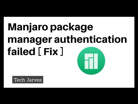 Manjaro pacman authentication failed [Fix]