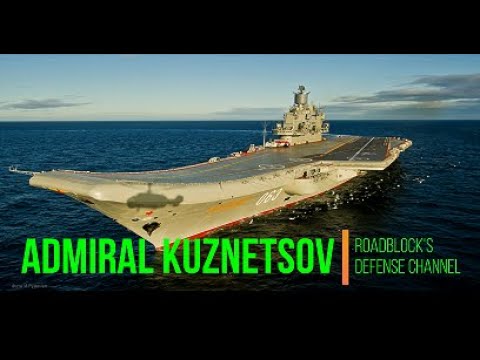 Admiral Kuznetsov - The Russian Navy [09/19/2020]