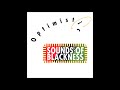 Sounds Of Blackness - Optimistic (Jade Remix)