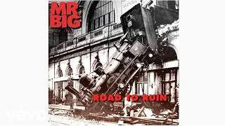 Mr. Big - Road To Ruin (audio)