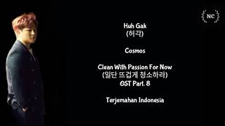 Huh Gak - Cosmos (Clean With Passion For Now OST) [Lyrics INDO SUB]