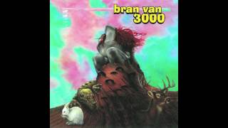 Bran Van 3000 - Supermodel
