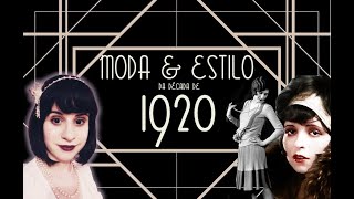 HISTÓRIA DA MODA: Os principais elementos dos anos 20