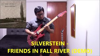 Silverstein - Friends In Fall River (Demo) (Guitar Cover)
