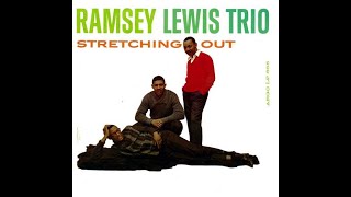 Ramsey Lewis Trio   Stretching Out (1960)