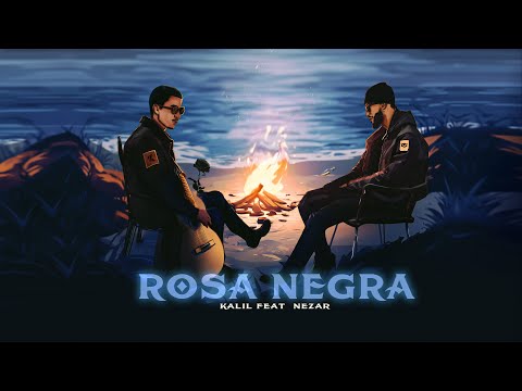 KALIL - ROSA NEGRA feat NEZAR  (Official Visualizer)