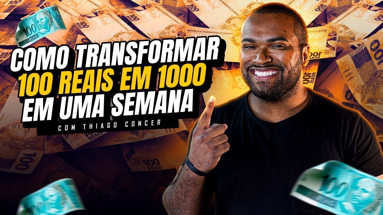 Como TRANSFORMAR R$100,00 em R$1000,00 em 1 SEMANA | Faça a sua PRIMEIRA VENDA com Thiago Concer