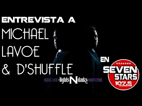 Seven Stars Radio - Video-entrevista a Michael Lavoe & D'Shuffle