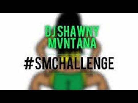 #SMChallenge ft. DJ Shawny (Leticia Anthem) [Rode Dat]