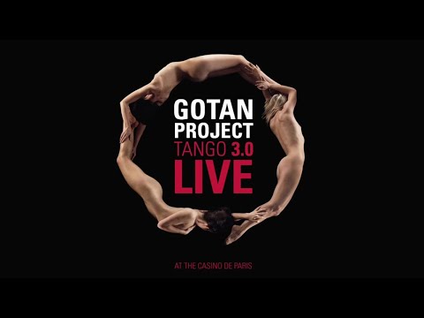 Gotan Project - Tango 3.0 Live (Full Album)