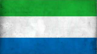 Sierra Leone National Anthem