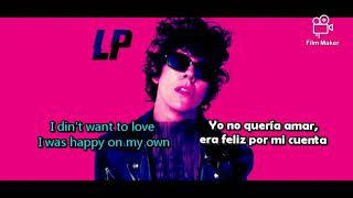 LP Wasted love -LETRA-(Español - ingles)lyrics