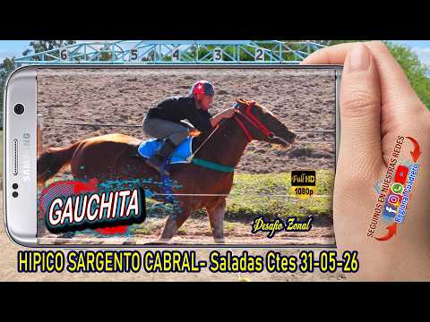 GAUCHITA-desafio Zonal- Hipico Sargento Cabral- Saladas Ctes 31-05-26