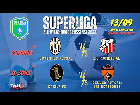 Superliga Sul-Mato-Grossense de Futsal 2022 - 13/09/2022 - Conferência Central - TVCH AO VIVO