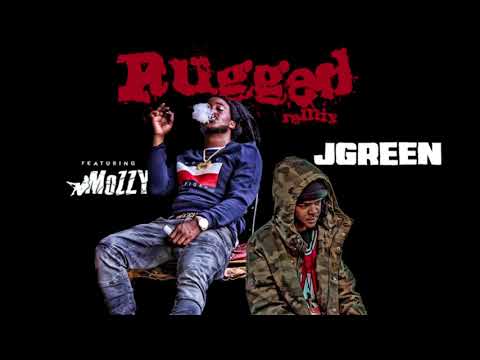 JGreen x Mozzy - Rugged Remix