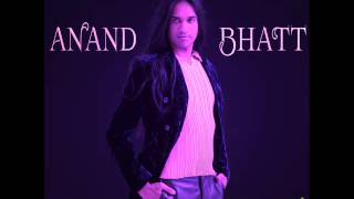 Vuelves a Mí  - ANAND BHATT