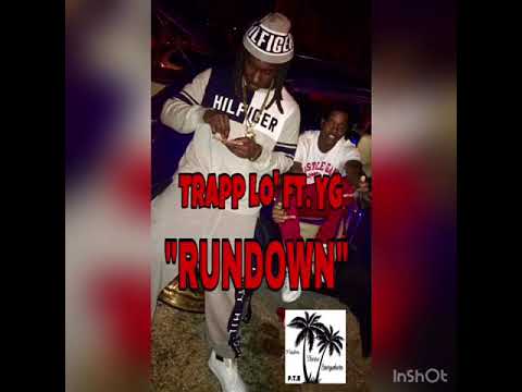 Trapp Lo’ x YG - RunDown