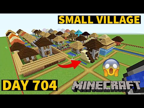 I build Small Village in Minecraft Creative mode 2023 Day 704