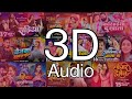 Top 40 8D Bhojpuri Song Pawan Singh Khesari Lal Yadav Chandan Chanchal ️Shilpi Raj ️Neelkama 3d