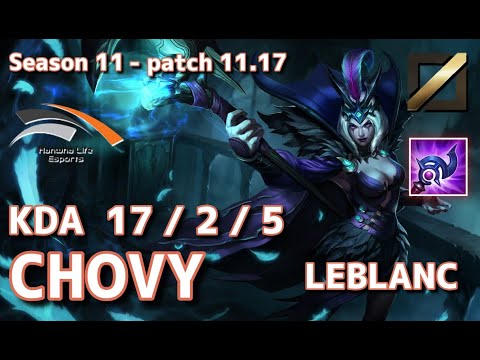 【韓国サーバー/C1】HLE Chovy ルブラン(Leblanc) VS タロン(Talon) MID - Patch11.17 KR Ranked【LoL】