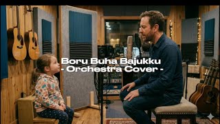 Download lagu Boru Buha Baju - Orchestra Cover ( Lirik ) mp3