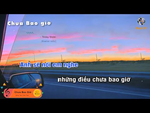 CHƯA BAO GIỜ - TRUNG QUÂN (Guitar beat solo karaoke), Muoi Music | Muối SV