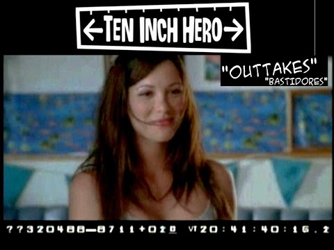 Ten Inch Hero - Erros de Gravação (Outtakes)