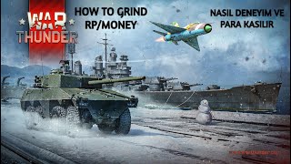 War Thunder How To Grind RP/Money Tips and Tricks.